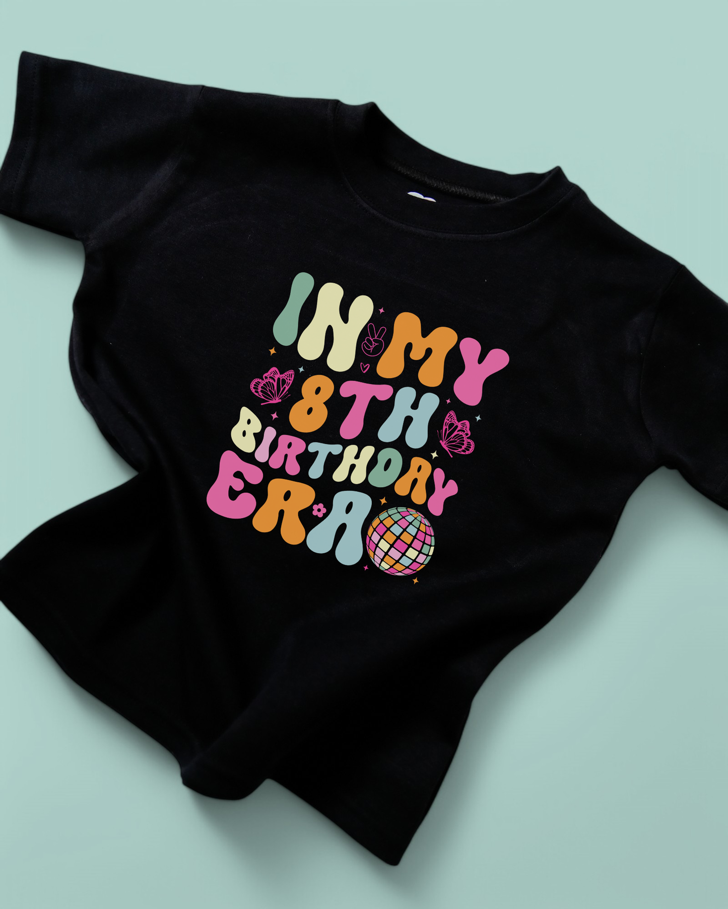 In My Birthday Era Birthday Personalised Cotton T-Shirt