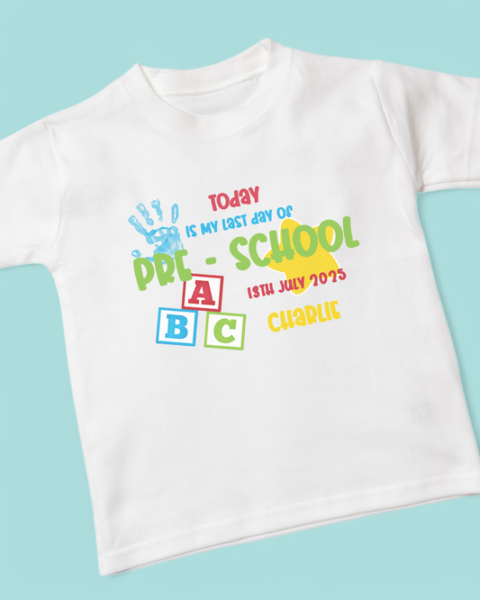 Last Day Of Pre-School Personalised Cotton T-Shirt
