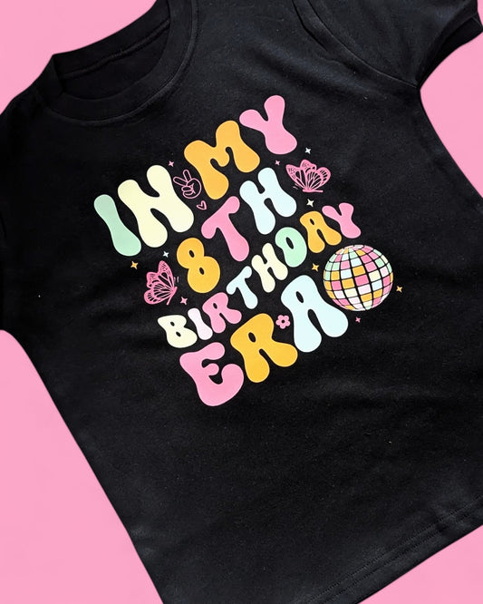 In My Birthday Era Birthday Personalised Cotton T-Shirt