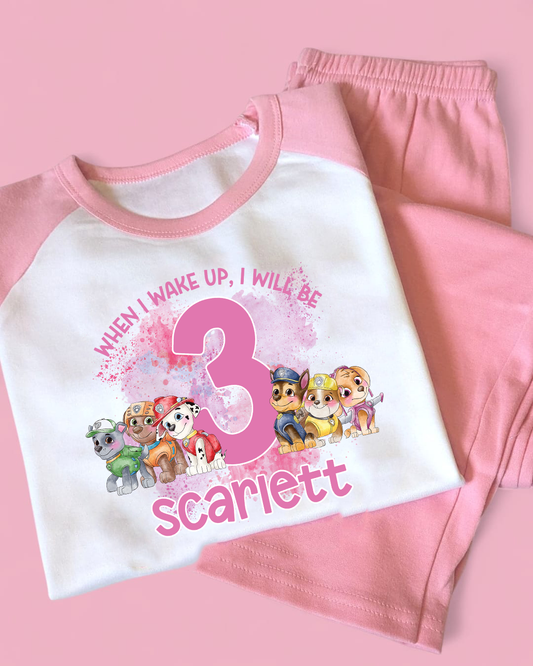 When I Wake Up Pink Paw Patrol Birthday Pjs,  Personalised Pink Pyjamas